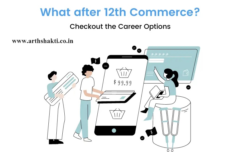 Career Options After 12th Commerce